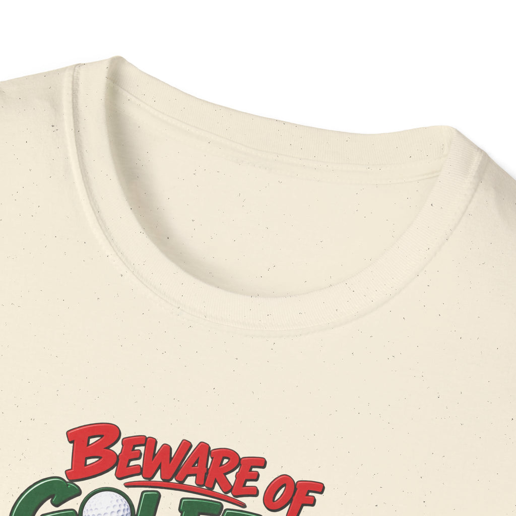 Beware of Golfers – They May Have a Driving Problem | Funny Golf T-Shirt