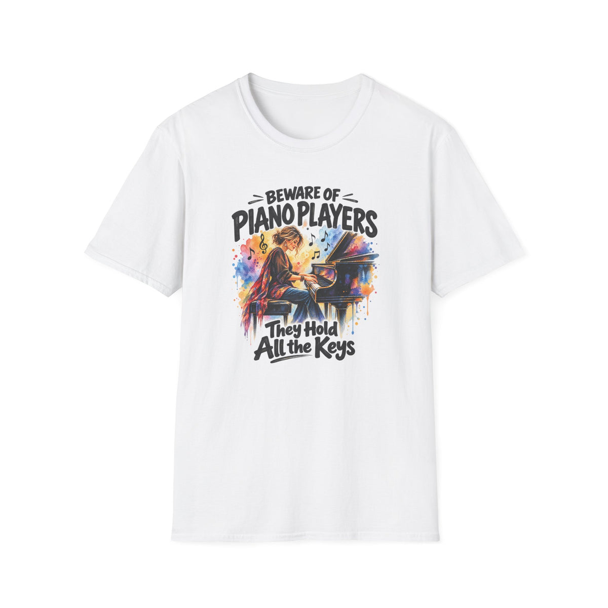 Beware of Piano Players – They Hold All the Keys | Funny Piano T-Shirt – Female