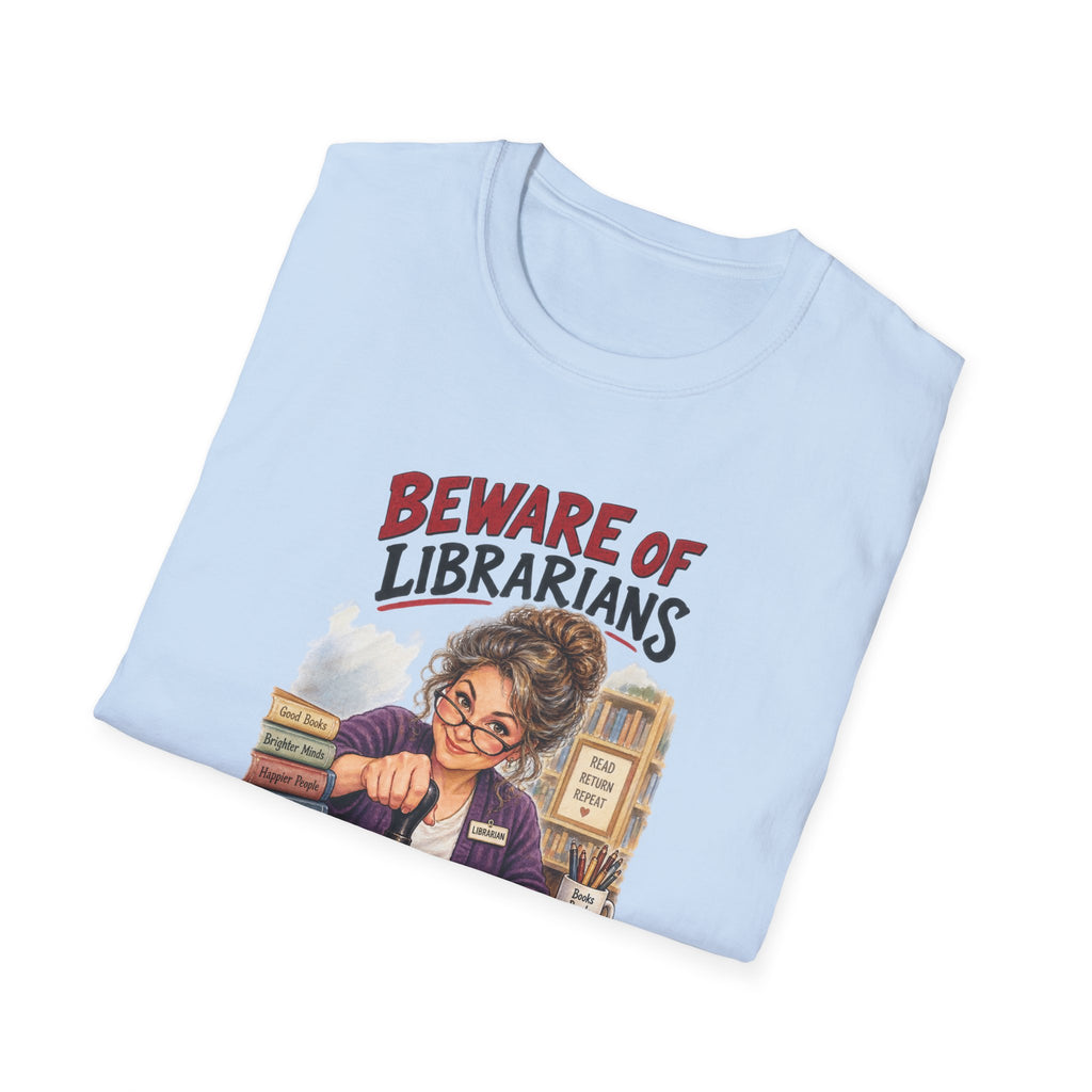Beware of Librarians – They’ll Be Checking You Out | Funny Librarian T-Shirt