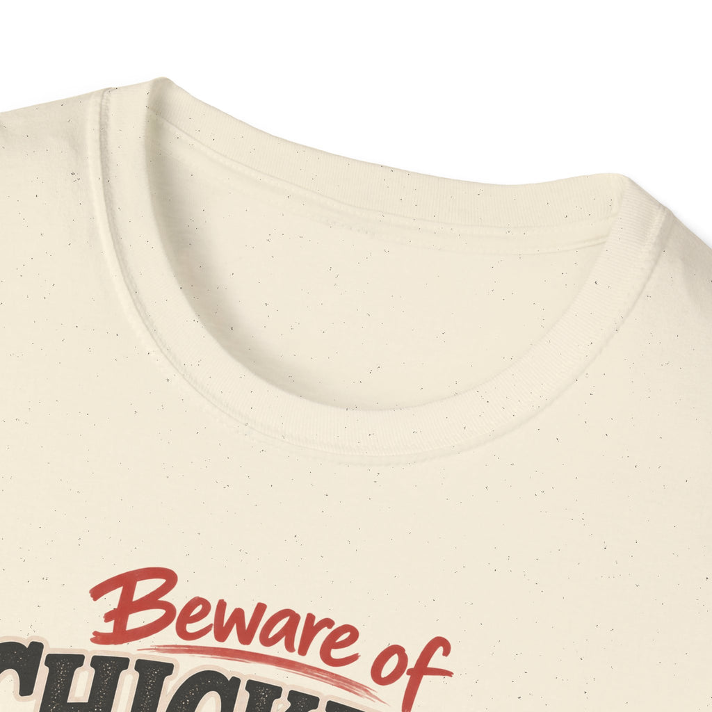 Beware of Chickens – They’ll Make You Come Home to Roost | Funny Chicken T-Shirt