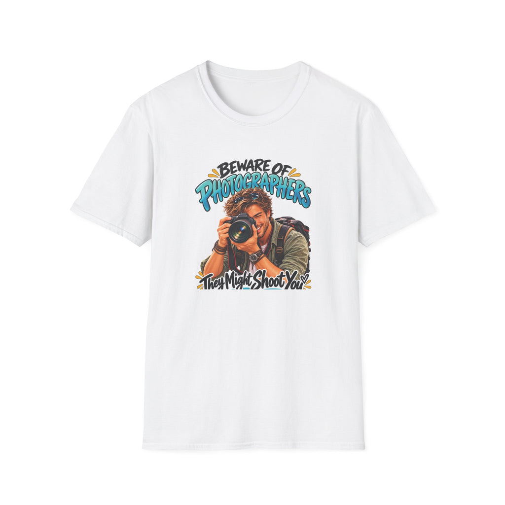 Copy of Beware of Photographers – They Might Shoot You | Funny Photographer T-Shirt