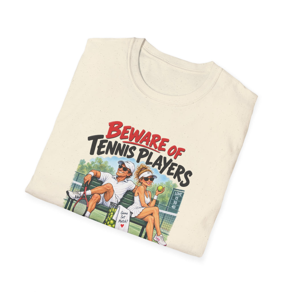 Beware of Tennis Players – Love Means Nothing to Them | Funny Tennis T-Shirt