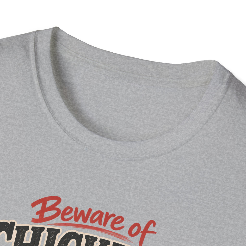 Beware of Chickens – They’ll Make You Come Home to Roost | Funny Chicken T-Shirt