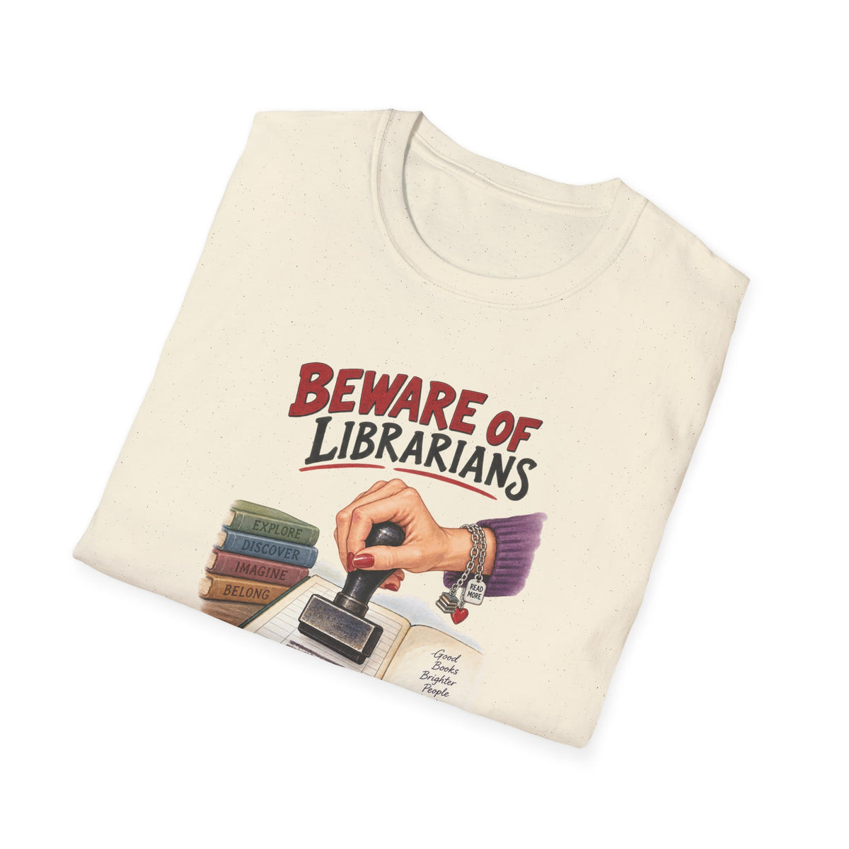 Beware of Librarians – They’ll Be Checking You Out | Funny Librarian T-Shirt