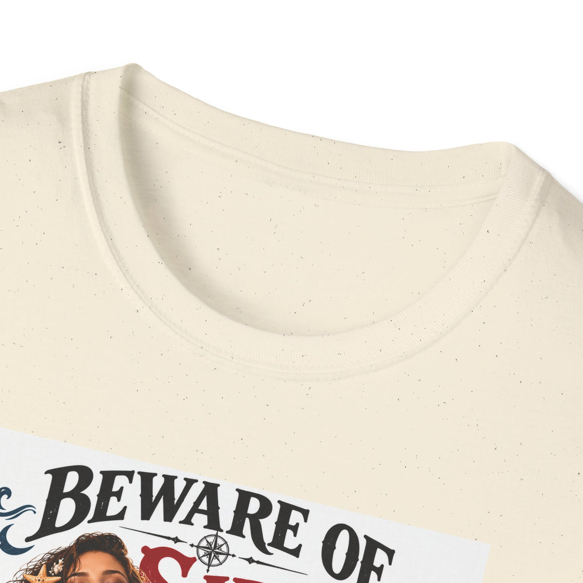 Beware of Sirens – They’ll Pull You Off Course T-Shirt