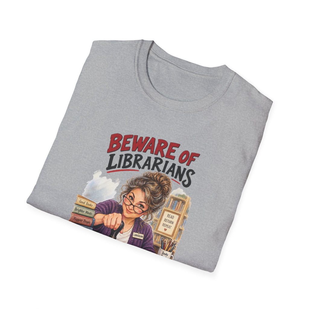 Beware of Librarians – They’ll Be Checking You Out | Funny Librarian T-Shirt