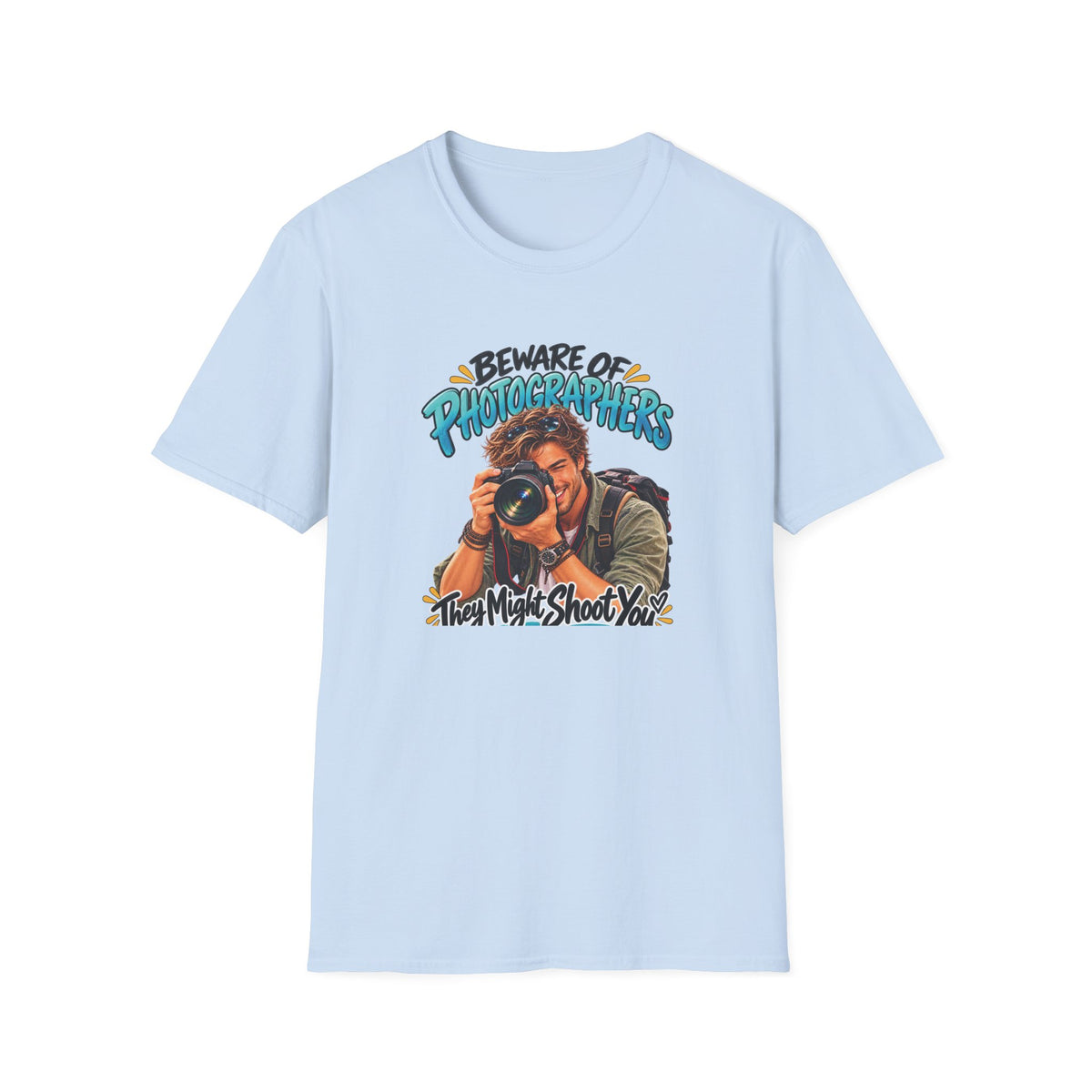 Copy of Beware of Photographers – They Might Shoot You | Funny Photographer T-Shirt