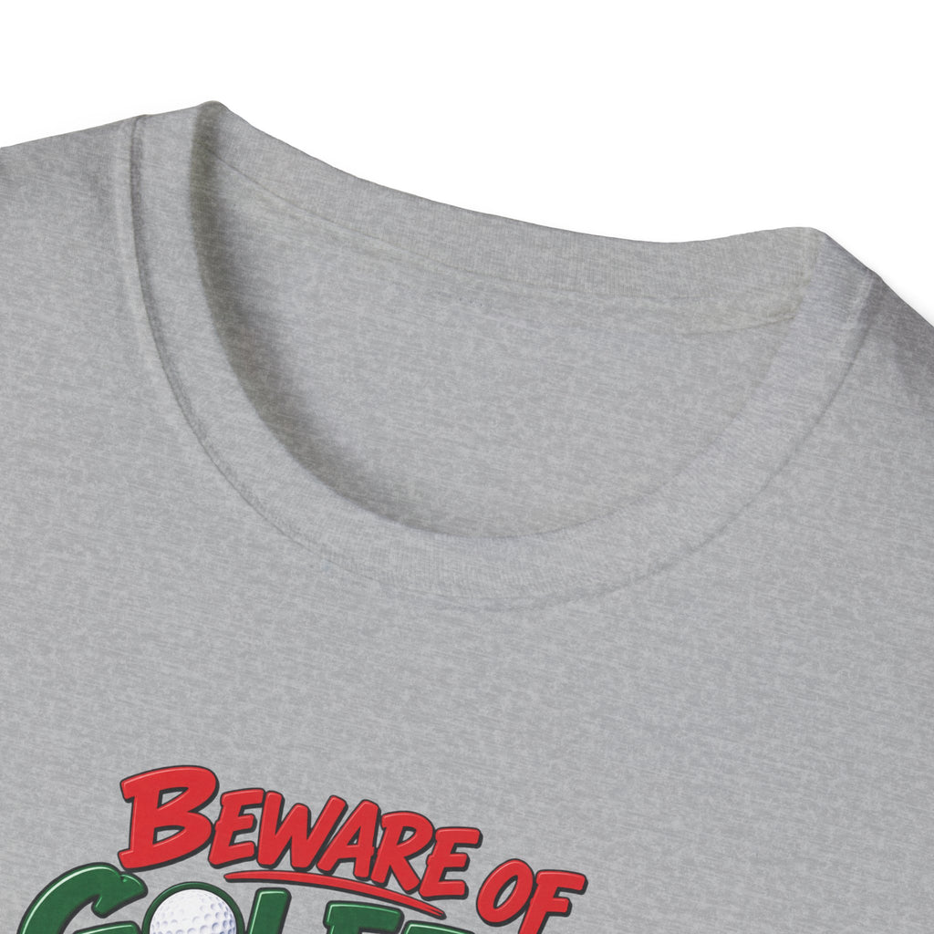 Beware of Golfers – They May Have a Driving Problem | Funny Golf T-Shirt